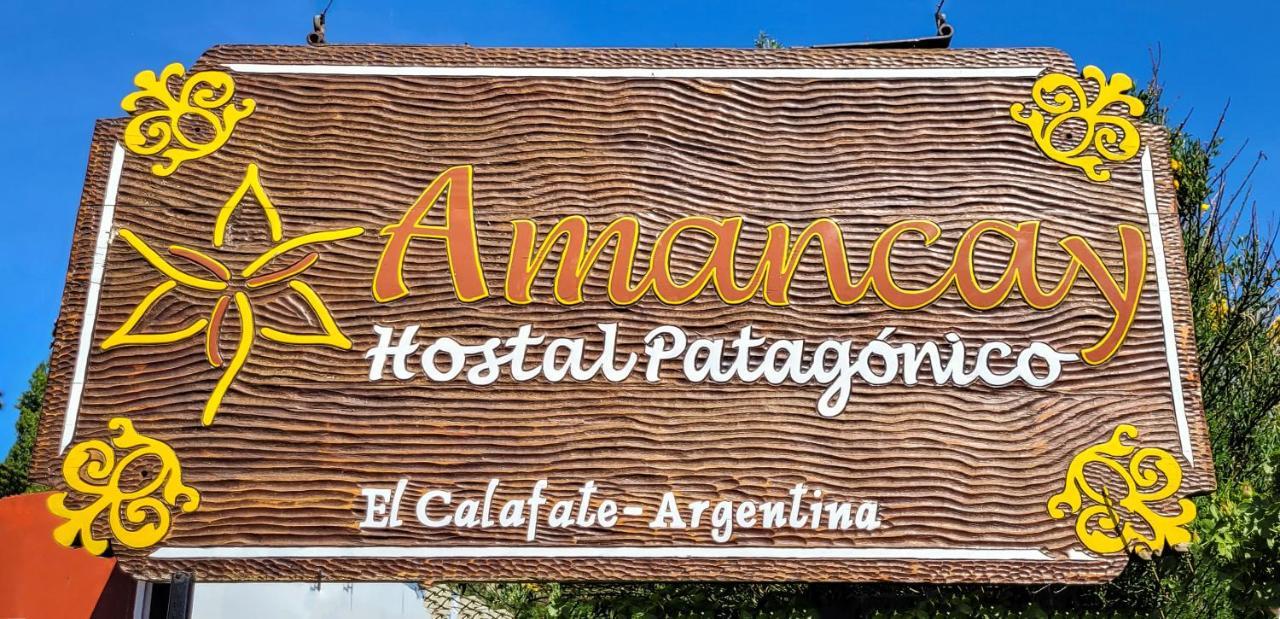Amancay, Hostal Patagonico El Calafate Kültér fotó